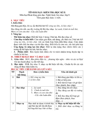 Giáo án Nghệ thuật (Âm Nhạc) Lớp 9 - Kiểm tra học kì II (1 tiết)