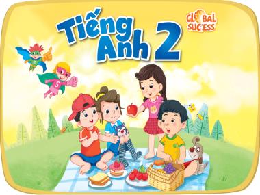 Bài giảng Tiếng Anh 2 Global Success - Unit 1: At my birthday party - Lesson 3, Period 3 (NH 2024-2025)(GV: Nguyễn Thị Mỹ Hiền)