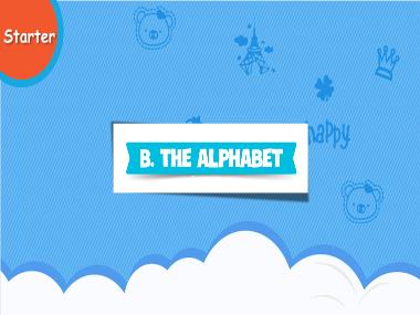 Bài giảng Tiếng Anh 3 Global Success - Unit Starter B (NH 2024-2025)(GV: Nguyễn Thị Mỹ Hiền)