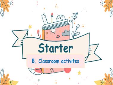 Bài giảng Tiếng Anh 4 - Unit Starter - Period 2 (NH 2024-2025)(GV: Nguyễn Thị Mỹ Hiền)