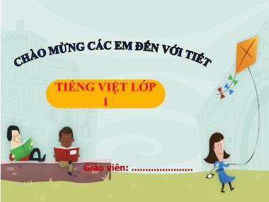 Bài giảng Tiếng Việt 1 - Bài 39: oi, ôi, ơi (Tiết 1)(NH 2024-2025)(GV: Phan Thị Tú Oanh)