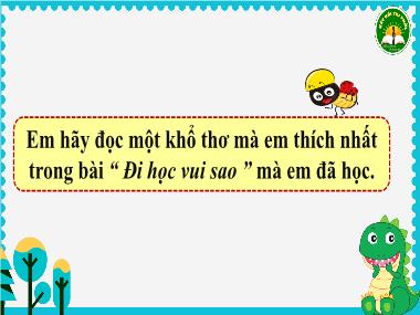 Bài giảng Tiếng Việt 1 KNTT - Bài 10: Con đường đến trường (GV: Cao Thị Hảo)