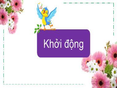 Bài giảng Tiếng Việt 1 KNTT - Bài 2: Lính cứu hỏa (GV: Cao Thị Hảo)