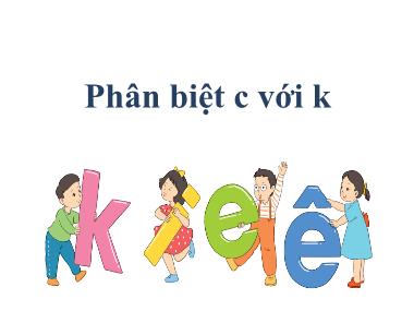 Bài giảng Tiếng Việt 1 KNTT - Bài 29: Luyện tập Chính tả (GV: Phạm Thị Hoa)