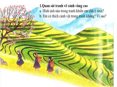 Bài giảng Tiếng Việt 1 KNTT - Bài 4: Ruộng bậc thang ở Sa Pa (GV: Cao Thị Hảo)