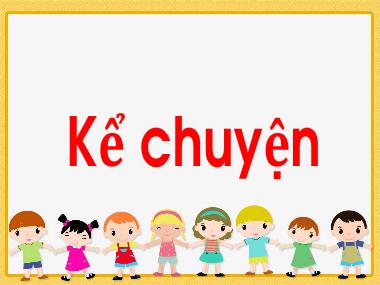 Bài giảng Tiếng Việt 1 - Tuần 2: Kể chuyện: Quạ trồng đậu (NH 2022-2023)(GV: Phan Thị Tú Oanh)