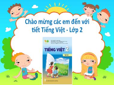 Bài giảng Tiếng Việt 2 - Bài 26: Em mang về yêu thương (GV: Cao Thị Hảo)