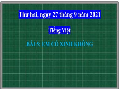 Bài giảng Tiếng Việt 2 - Bài 5: Em có xinh không (GV: Cao Thị Kim Nga)