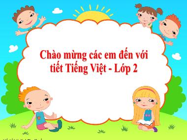 Bài giảng Tiếng Việt 2 KNTT - Bài 23: Đọc Bóp nát quả cam (GV: Cao Thị Kim Nga)