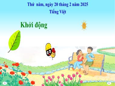 Bài giảng Tiếng Việt 3 - Bài: Viết đoạn văn nêu lí do thích hoặc không thích một nhân vật trong câu chuyện đã học (NH 2024-2025)(GV: Trần Thị Vân)