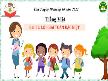Bài giảng Tiếng Việt 3 KNTT - Bài 11: Lời giải toán đặc biệt (GV: Cao Thị Kim Nga)
