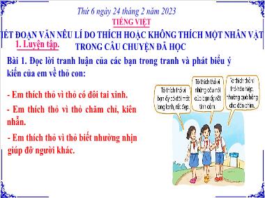 Bài giảng Tiếng Việt 3 KNTT - Viết đoạn văn nêu lí do thích hoặc không thích một nhân vật trong câu chuyện đã học (GV: Cao Thị Kim Nga)
