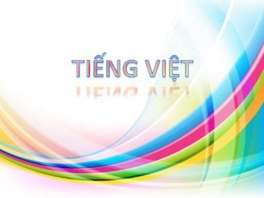 Bài giảng Tiếng Việt 3 - Nghe-viết: Người làm đồ chơi (NH 2024-2025)(GV: Trần Thị Vân)