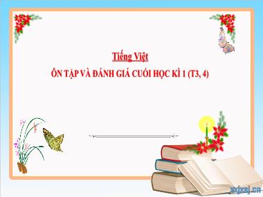Bài giảng Tiếng Việt 3 - Ôn tập và đánh giá cuối học kì 1 (Tiết 3+4)(NH 2024-2025)(GV: Trần Thị Vân)