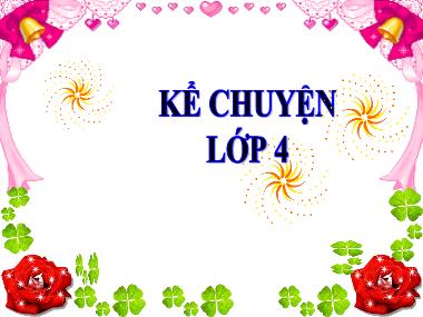 Bài giảng Tiếng Việt 4 - Tuần 14, Kể chuyện: Búp bê của ai? (NH 2021-2022)