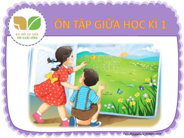 Bài giảng Tiếng Việt Lớp 2 - Ôn tập giữa học kì 1 (Tiết 5+6) (GV: Cao Thị Hồng Hạnh)
