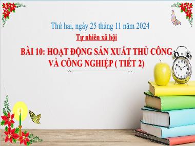 Bài giảng TNXH 3 - Bài 10: Hoạt động sản xuất thủ công và công nghiệp (Tiết 2)(NH 2024-2025)(GV: Trần Thị Vân)