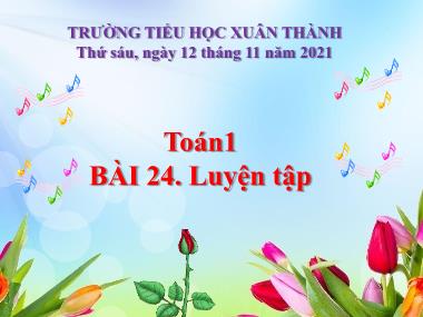 Bài giảng Toán 1 - Bài 24: Luyện tập (NH 2022-2023)(GV: Phan Thị Tú Oanh)