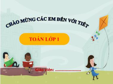 Bài giảng Toán 1 - Chủ đề 8, Bài 29: Phép cộng số có hai chữ số với số có một chữ số (NH 2024-2025)(GV: Phan Thị Tú Oanh)