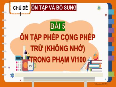 Bài giảng Toán 2 - Bài 5: Ôn tập phép cộng, phép trừ (không nhớ) trong phạm vi 100 - Luyện tập (Tiết 2. Trang 20) (GV: Cao Thị Hảo)