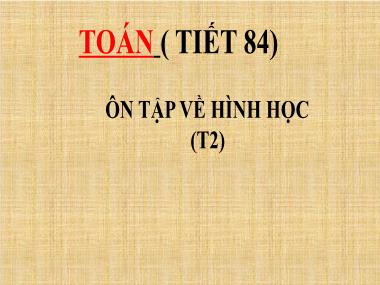 Bài giảng Toán 2 KNTT - Bài: Ôn tập về hình học (Tiết 2) (GV: Cao Thị Kim Nga)