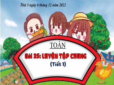 Bài giảng Toán 3 KNTT - Bài 35: Luyện tập chung (Tiết 1)(GV: Cao Thị Kim Nga)