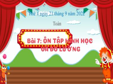 Bài giảng Toán 3 KNTT - Bài 7: Ôn tập hình học và đo lường (GV: Cao Thị Kim Nga)