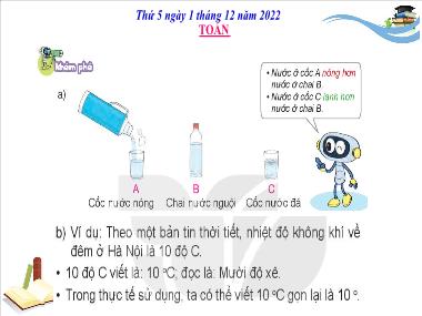 Bài giảng Toán 3 KNTT - Tuần 13, Bài 33: Nhiệt độ. Đơn vị đo nhiệt độ (GV: Cao Thị Kim Nga)