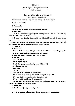 Kế hoạch bài dạy môn Âm Nhạc 1 - Tuần 10, Tiết 10: Ôn bài hát: Lớp một thân yêu. Ban nhạc: Đô-rê-mi (NH 2022-2023)(GV: Trần Thị Thanh Tình)