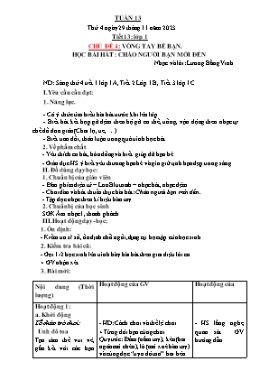 Kế hoạch bài dạy môn Âm Nhạc 1 - Tuần 13, Tiết 13: Học bài hát: Chào người bạn mới đến (NH 2023-2024)(GV: Trần Thị Thanh Tình)