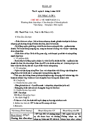Kế hoạch bài dạy môn Âm Nhạc 1 - Tuần 25, Chủ đề 6: Về miền dân ca. Thưởng thức âm nhạc: Câu chuyện về thanh phách. Vận dụng Sáng tạo: Dài-ngắn (NH 2023-2024)(GV: Trần Thị Thanh Tình)