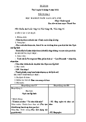 Kế hoạch bài dạy môn Âm Nhạc 1 - Tuần 30, Tiết 30: Học bài hát: Ngôi sao lấp lánh (NH 2022-2023)(GV: Trần Thị Thanh Tình)