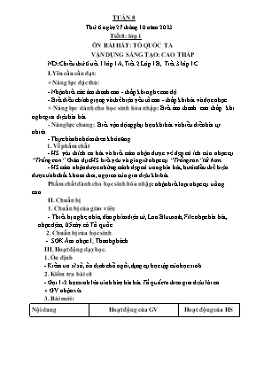 Kế hoạch bài dạy môn Âm Nhạc 1 - Tuần 8, Tiết 8: Ôn bài hát Quốc ca. Vận dụng sáng tạo: Cao thấp (NH 2023-2024)(GV: Trần Thị Thanh Tình)