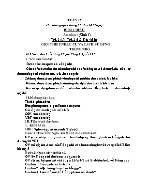 Kế hoạch bài dạy môn Âm Nhạc 1+2+3, GDTC 1+2, HĐTN 1 - Tuần 12 (NH 2021-2022)(GV: Trần Thị Thanh Tình)