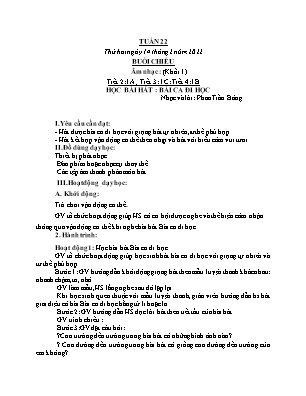 Kế hoạch bài dạy môn Âm Nhạc 1+2+3, GDTC 1+2, HĐTN 1 - Tuần 22 (NH 2021-2022)(GV: Trần Thị Thanh Tình)