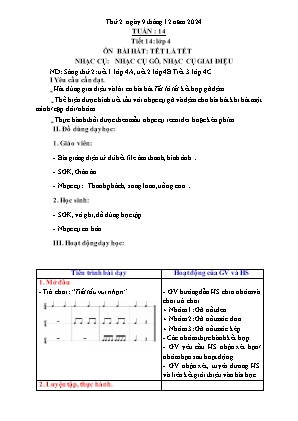 Kế hoạch bài dạy môn Âm Nhạc 1+2+4, GDTC 1, Đạo Đức 1 - Tuần 14 (NH 2024-2025)(GV: Trần Thị Thanh Tình)