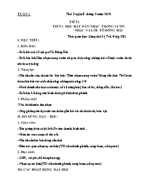 Kế hoạch bài dạy môn Âm Nhạc 2 - Tuần 1, Tiết 1: Học hát dàn nhạc trong vườn (NH 2022-2023)(GV: Lê Thị Nga)