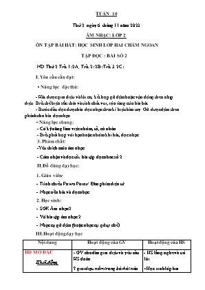 Kế hoạch bài dạy môn Âm Nhạc 2 - Tuần 10: Ôn tập bài hát: Học sinh lớp hai chăm ngoan. TĐN số 2 (NH 2023-2024)(GV: Trần Thị Thanh Tình)
