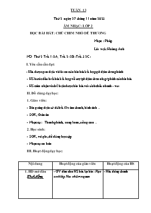Kế hoạch bài dạy môn Âm Nhạc 2 - Tuần 13: Học bài hát: Chú chim nhỏ dễ thương (NH 2023-2024)(GV: Trần Thị Thanh Tình)