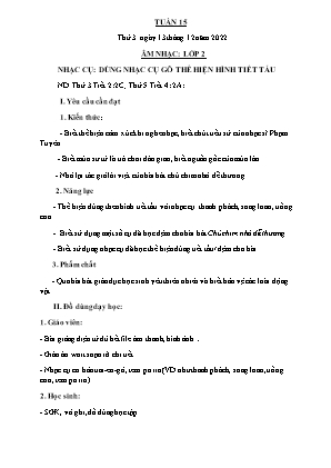 Kế hoạch bài dạy môn Âm Nhạc 2 - Tuần 15, Tiết 15: Nhạc cụ: Dùng nhạc cụ gõ thể hiện hình tiết tấu (NH 2022-2023)(GV: Trần Thị Thanh Tình)