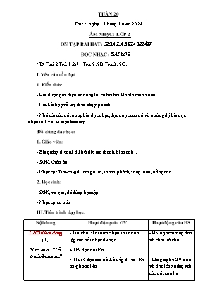 Kế hoạch bài dạy môn Âm nhạc 2 - Tuần 20: Ôn tập bài hát: Hoa lá mùa xuân - Đọc nhạc: Bài số 3 (NH 2023-2024)(GV: Trần Thị Thanh Tình)