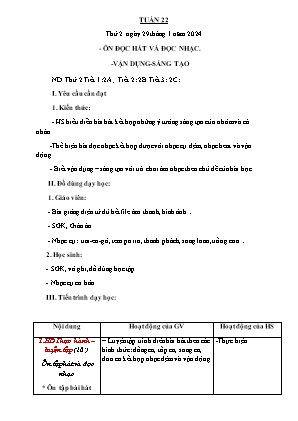 Kế hoạch bài dạy môn Âm nhạc 2 - Tuần 22: Ôn đọc hát và đọc nhạc. Vận dụng Sáng tạo (NH 2023-2024)(GV: Trần Thị Thanh Tình)