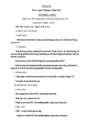 Kế hoạch bài dạy môn Âm Nhạc 2 - Tuần 28: Ôn bài hát: Trang trại vui vẻ. TĐN số 4 (NH 2022-2023)(GV: Trần Thị Thanh Tình)