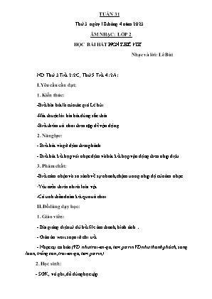 Kế hoạch bài dạy môn Âm Nhạc 2 - Tuần 31: Học bài hát: Ngày hè vui (NH 2022-2023)(GV: Trần Thị Thanh Tình)