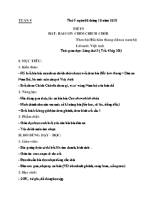 Kế hoạch bài dạy môn Âm Nhạc 2 - Tuần 5, Tiết 5: Học bài hát: Con chim chích chờ (NH 2022-2023)(GV: Lê Thị Nga)