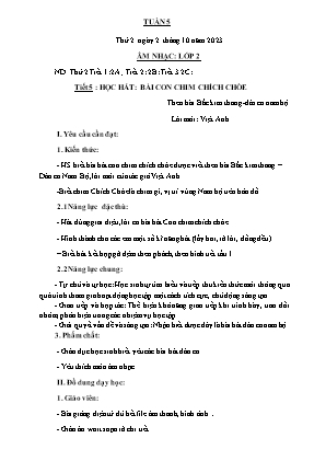 Kế hoạch bài dạy môn Âm Nhạc 2 - Tuần 5, Tiết 5: Học hát: Bài Con chim chích chòe (NH 2023-2024)(GV: Trần Thị Thanh Tình)