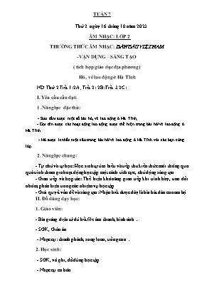Kế hoạch bài dạy môn Âm Nhạc 2 - Tuần 7: Thường thức âm nhạc: Đàn bầu Việt nam. Vận dụng Sáng tạo (tích hợp giáo dục địa phương). Hò, vè lao động ở Hà Tĩnh (NH 2023-2024)(GV: Trần Thị Thanh Tình)
