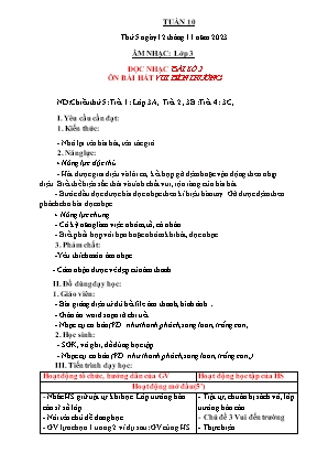 Kế hoạch bài dạy môn Âm nhạc 3 - Tuần 10: Ôn bài hát: Vui đến trường. Đọc nhạc Bài số 2 (NH 2023-2024)(GV: Trần Thị Thanh Tình)