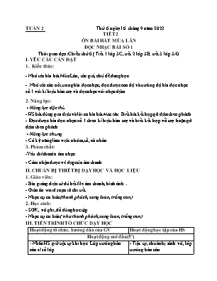 Kế hoạch bài dạy môn Âm Nhạc 3 - Tuần 2, Tiết 2: Ôn bài hát: Múa lân. TĐN số 1 (NH 2022-2023)(GV: Lê Thị Nga)