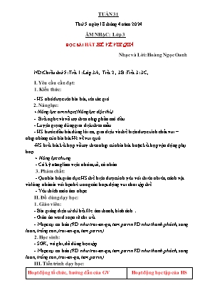 Kế hoạch bài dạy môn Âm nhạc 3 - Tuần 31: Học bài hát: Hè về vui quá (NH 2023-2024)(GV: Trần Thị Thanh Tình)